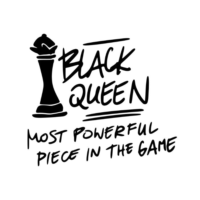 Black Queens - Most Powerful Piece in The Game