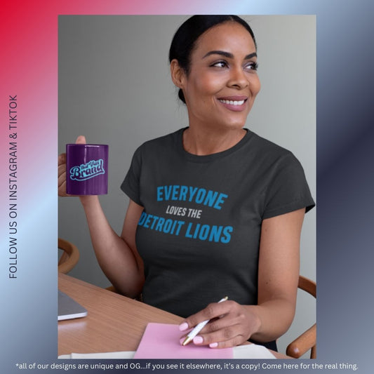 Everyone Loves The Lions