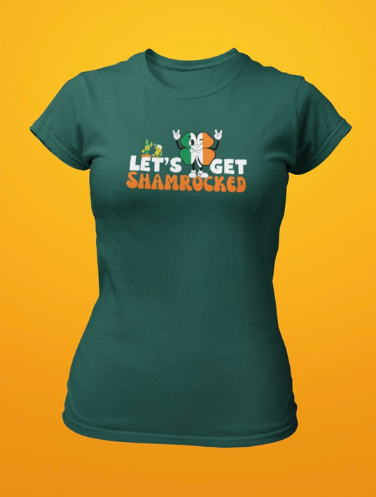 Let’s Get Shamrocked - Ladies Fit